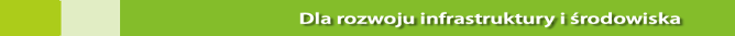 Grafika "Dla rozwoju infrastruktury i środowiska"
